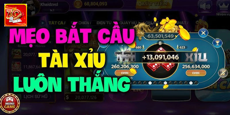 Mẹo Chơi Tài Xỉu - Cao Thủ Zowin Chia Sẻ Từ Kinh Nghiệm